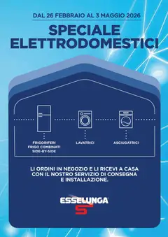 Anteprima dell'opuscolo Esselunga S volantino Elettrodomestici dal negozio Esselunga S valido da 26/02/2026