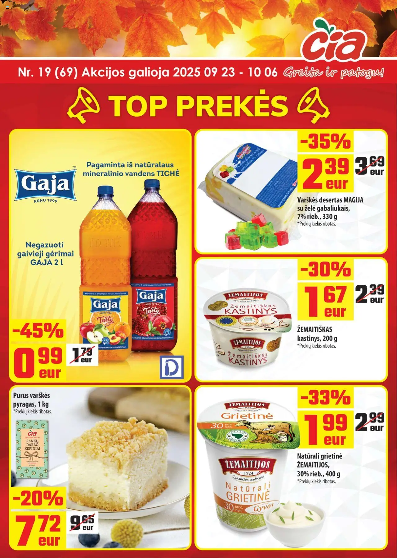 ČIA MARKET leidinys galioja nuo 2025.09.23 – puslapio numeris 1 - Pyragas, Grietinė