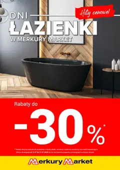Pogląd gazetki "Dni łazienki" ze sklepu Merkury Market ważnej od 19.07.2025