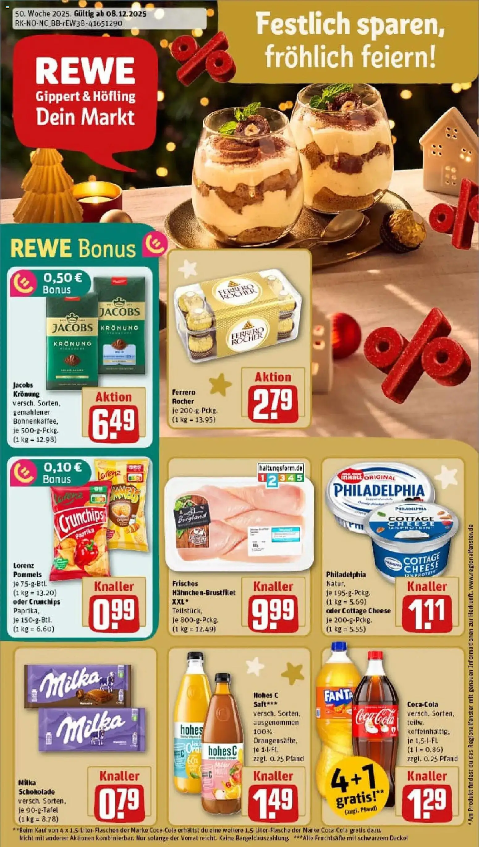 Vorschau von dem Prospekt des Geschäftes Rewe, gültig ab dem 07.12.2025 - Chips, Schokolade, Philadelphia, Milka schokolade, Milka, Ferrero rocher, Fanta, Hohes c