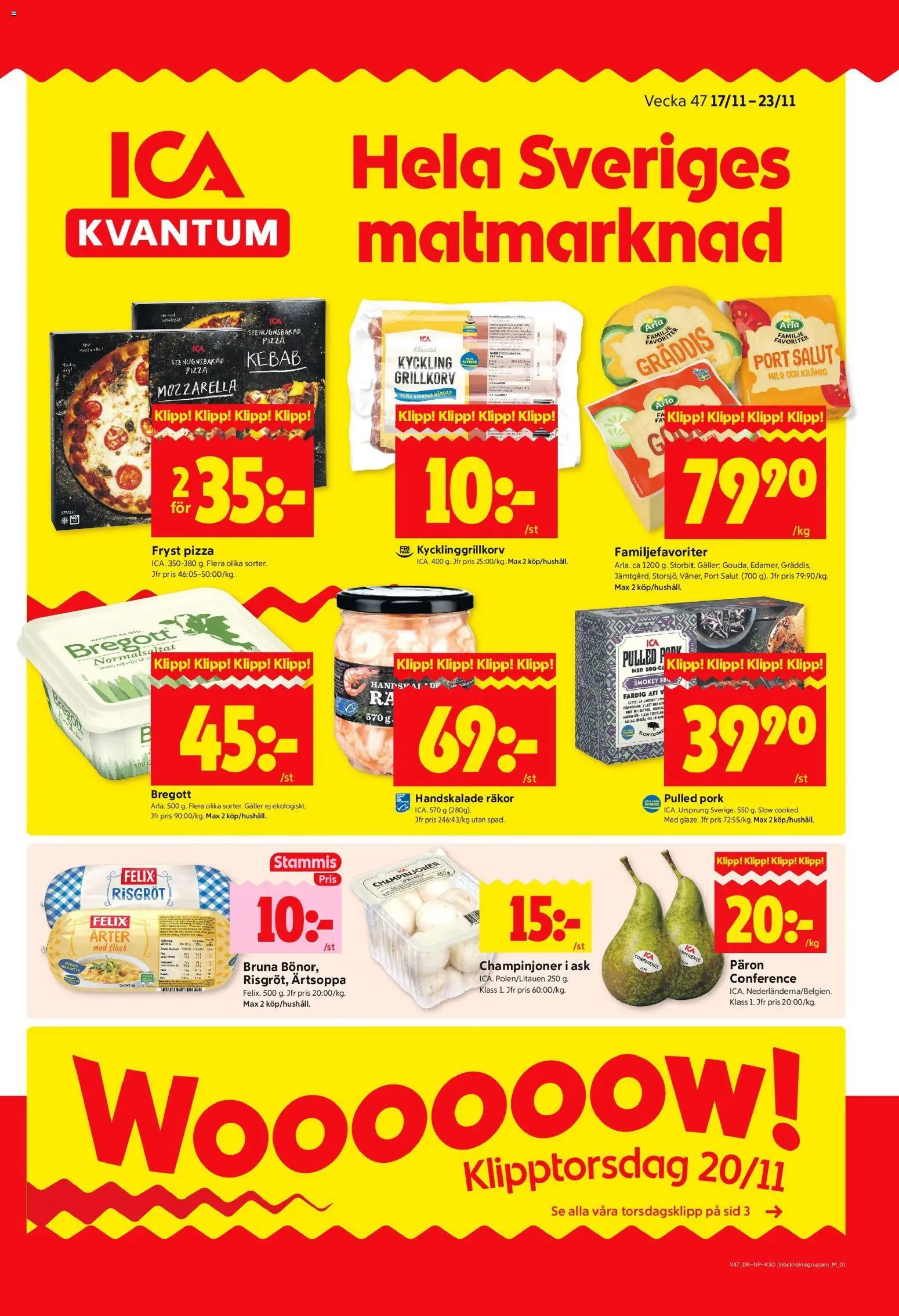 Förhandsgranska reklamblad Stockholm från butik ICA Kvantum gäller från 17/11/2025 - Pizza, Pulled pork, Mozzarella, Bregott, Räkor, Päron, Champinjoner, Fläsk