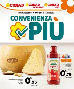 Anteprima dell'opuscolo Conad volantino Convenienza Più Campania dal negozio Conad valido da 04/03/2026