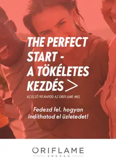 Oriflame - Perfect Start - A tökéletes kezdés megtekintése, amely érvényes 2025.08.13.-től