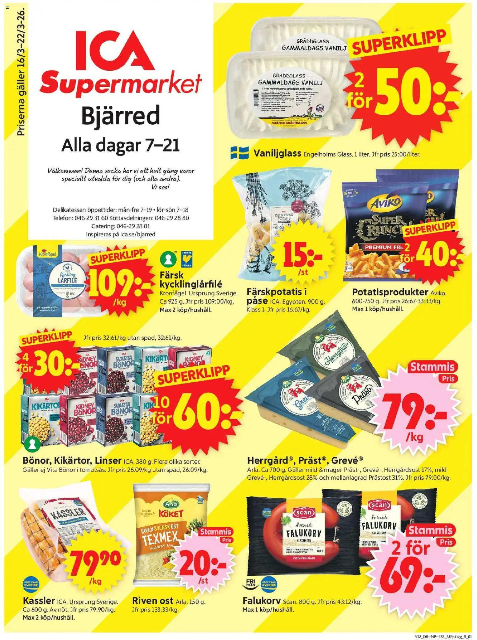 Förhandsgranska reklamblad Bjärred från butik ICA Supermarket gäller från 16/03/2026 - Telefon, Falukorv, Linser, Kassler, Galler, Bönor, Vanilj, Riven ost
