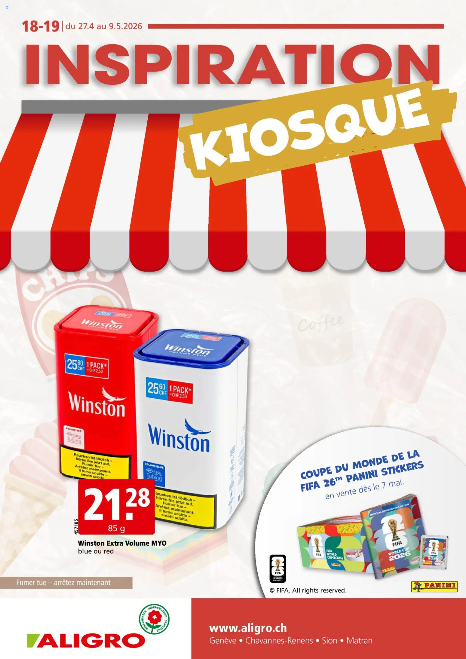 Vorschau des Merkblatts Aligro aktionen Kiosque Chavannes, Matran, Genève, Sion vom Shop Aligro gültig von 27.04.2026 bis 02.05.2026