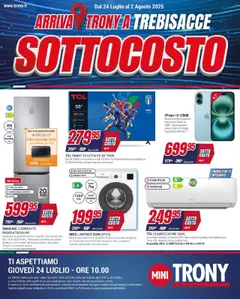 Anteprima dell'opuscolo Volantino Trebisacce dal negozio Trony valido da 24/07/2025