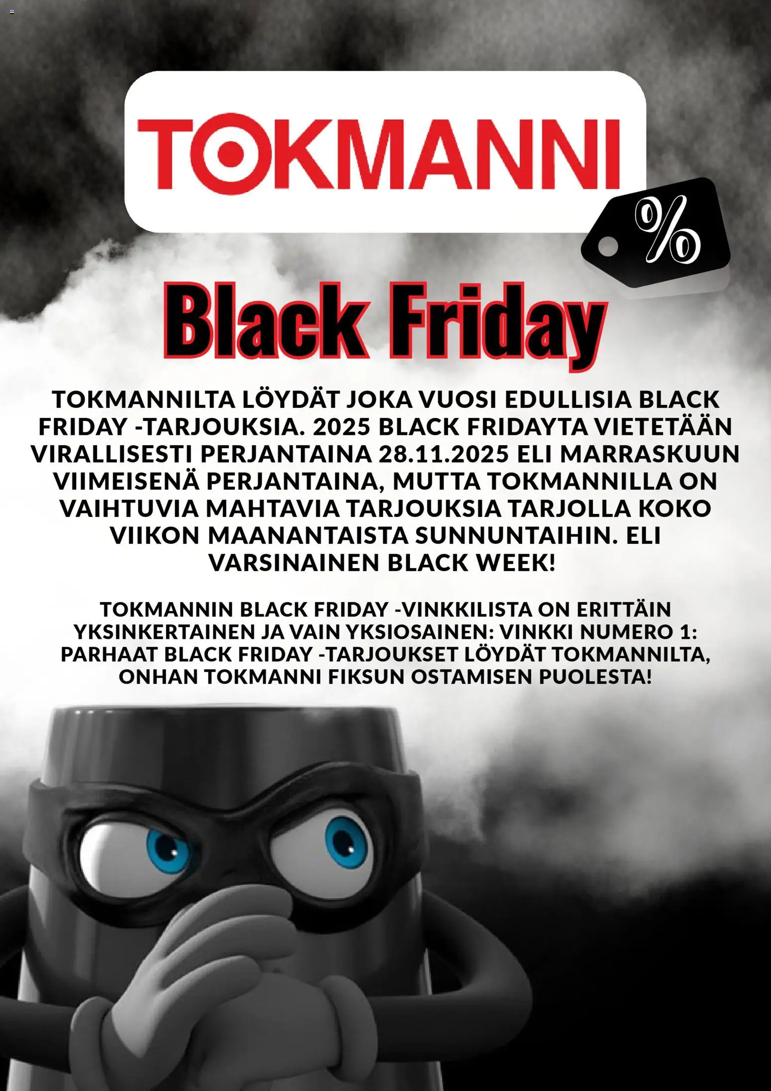 Kaupan Tokmanni Black Friday ennakkoilmoitus esikatselu, voimassa 04/11/2025