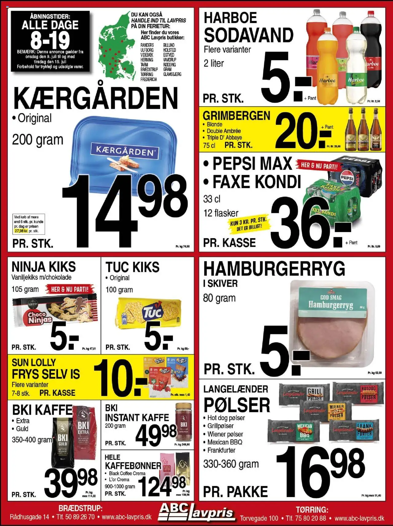 Abc Lavpris tilbudsavis gyldig fra 09/07/2025 - side 1 - Kiks, Pølser, Sodavand, Grillpølser, Hamburgerryg, Grill, Pepsi, Pepsi Max