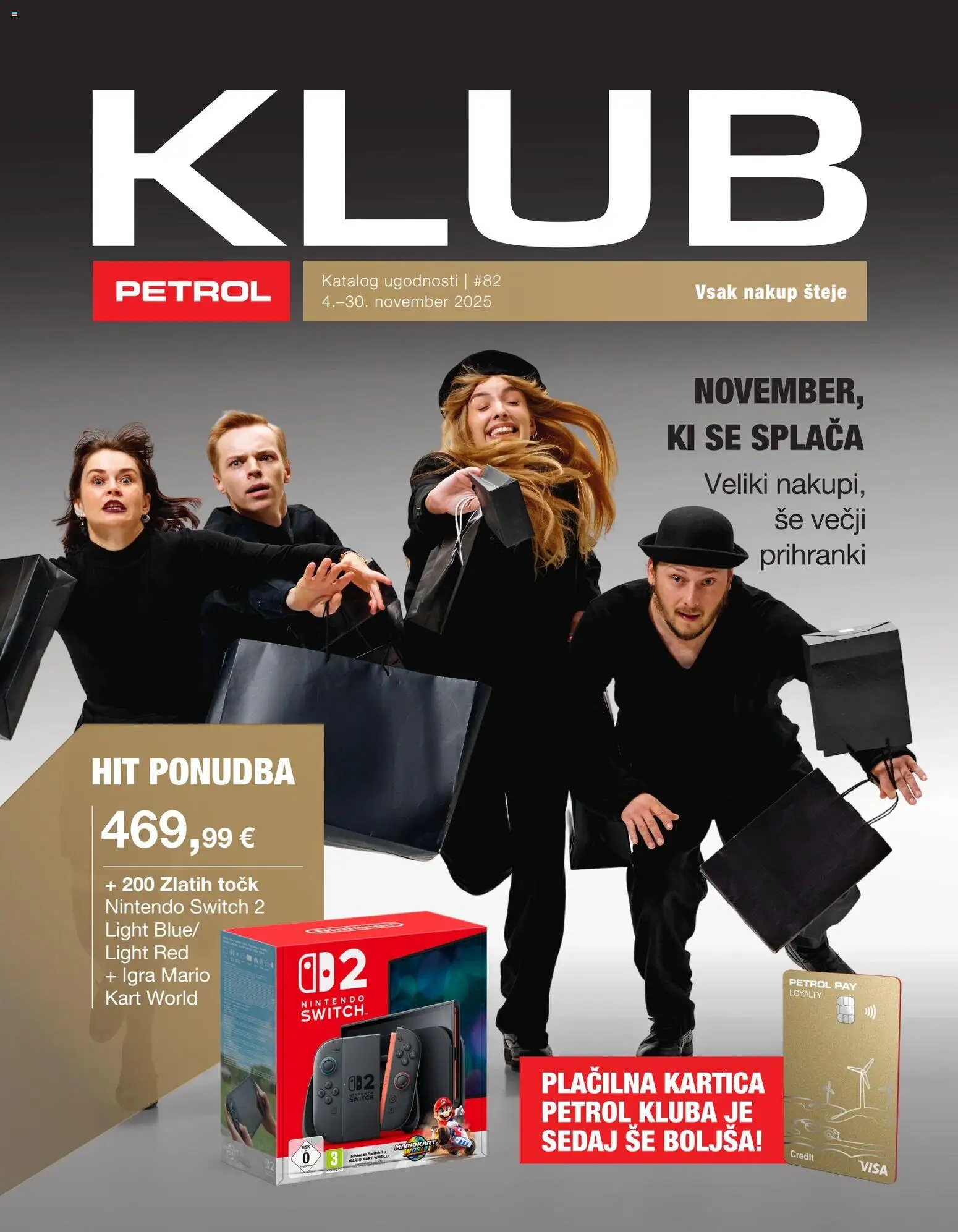 Predogled kataloga iz trgovine Petrol veljaven od 04.11.2025