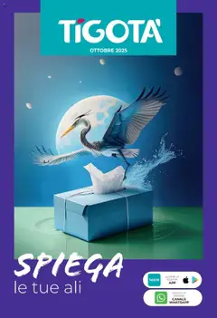 Anteprima dell'opuscolo Attuale volantino dal negozio Tigotà valido da 01/10/2025
