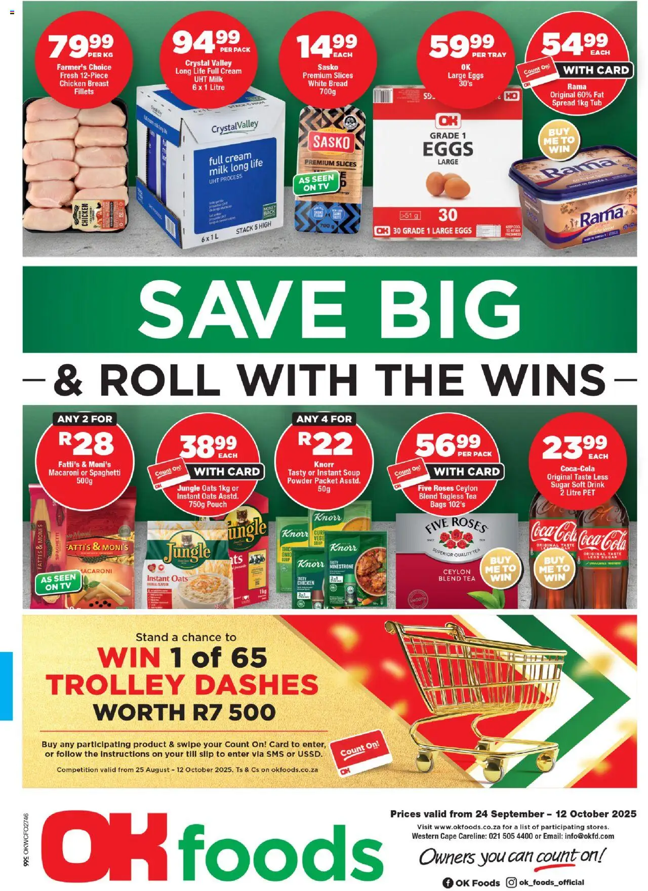 OK Foods Western Cape - Specials from 24/09 - 12/10/2025 > Promotions - Chicken, Milk, Bread, Sugar, Peach, Spaghetti, Oats, Fat spread