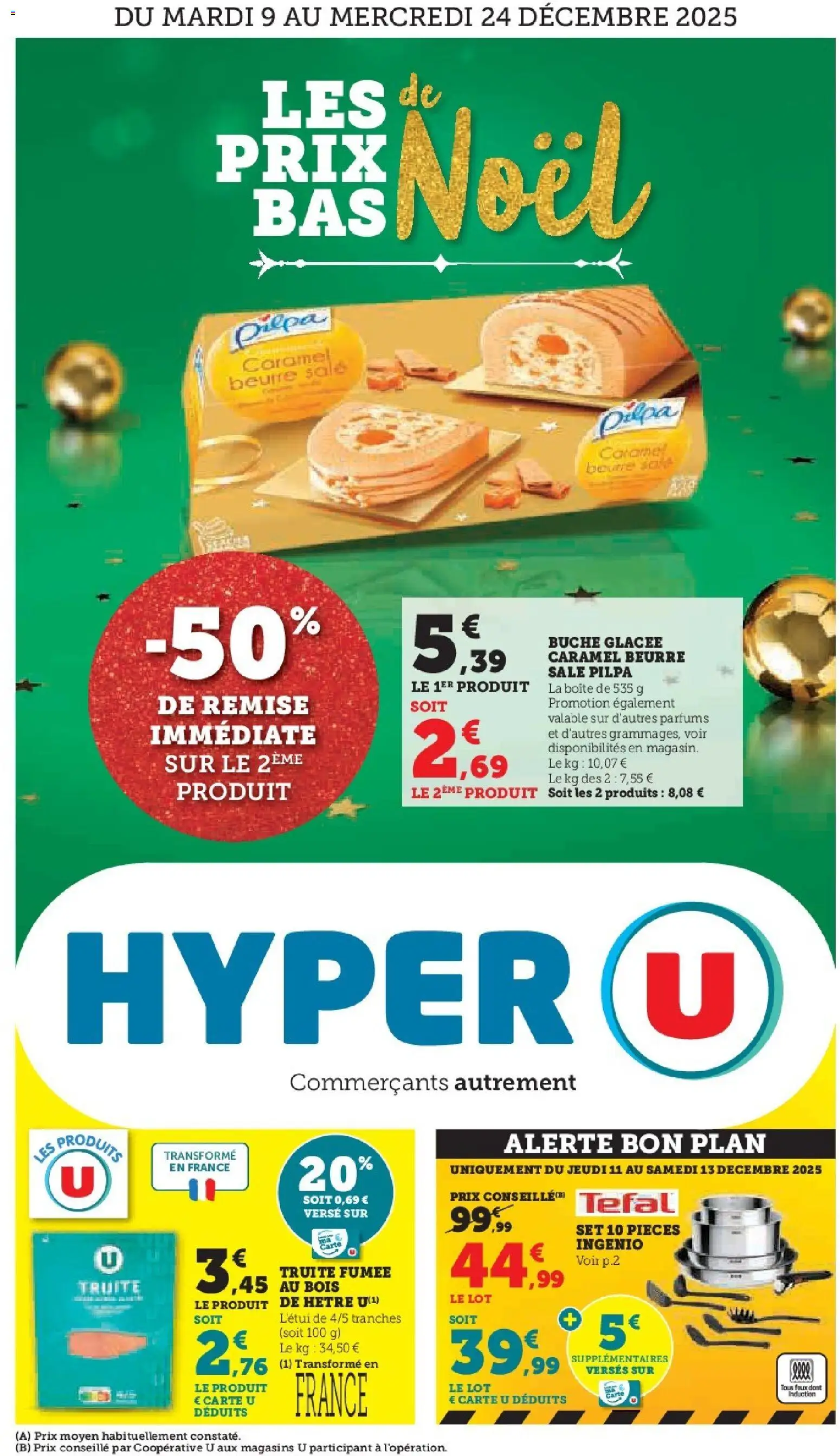 Prévisualisation de Catalogue du magasin Hyper U formulaire valide 09/12/2025 - Parfums, Tefal, Beurre, Truite, Truite fumée, Bûche glacée