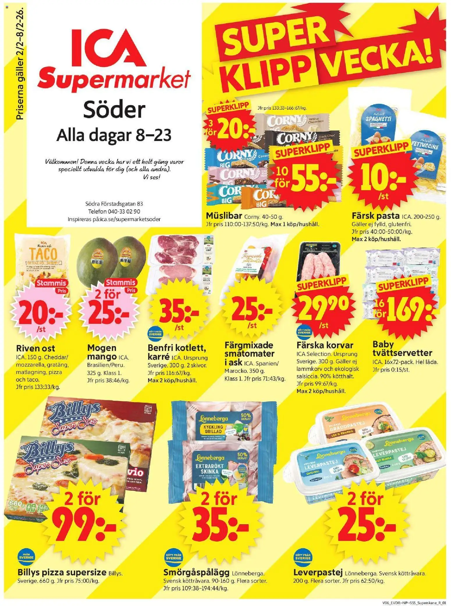 Förhandsgranska reklamblad Malmö från butik ICA Supermarket gäller från 02/02/2026