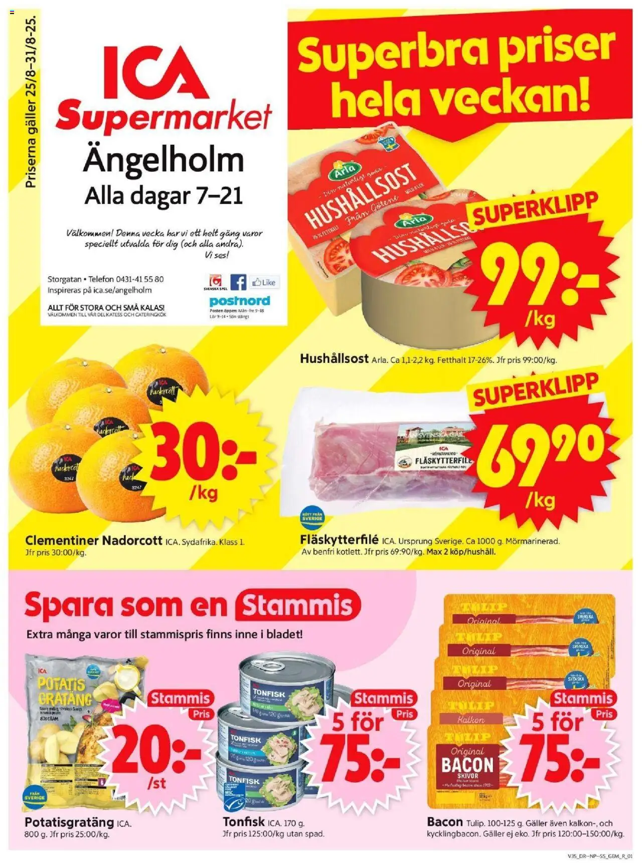 Ängelholm är giltig 25/08 2025 > Veckans Erbjudanden gäller från 25/08/2025 till 31/08/2025 sidnummer 1