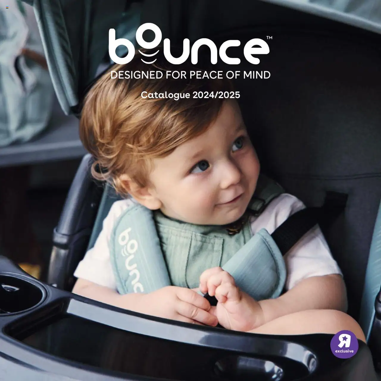 Babies R Us Bounce Catalogue Exclusive from 01/01 - 31/12/2025 > Promotions
