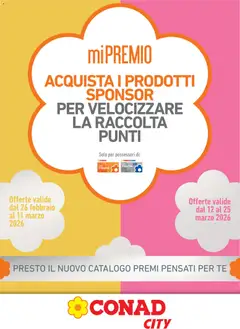 Anteprima dell'opuscolo Volantino City Mi Premio Piemonte dal negozio Conad valido da 26/02/2026