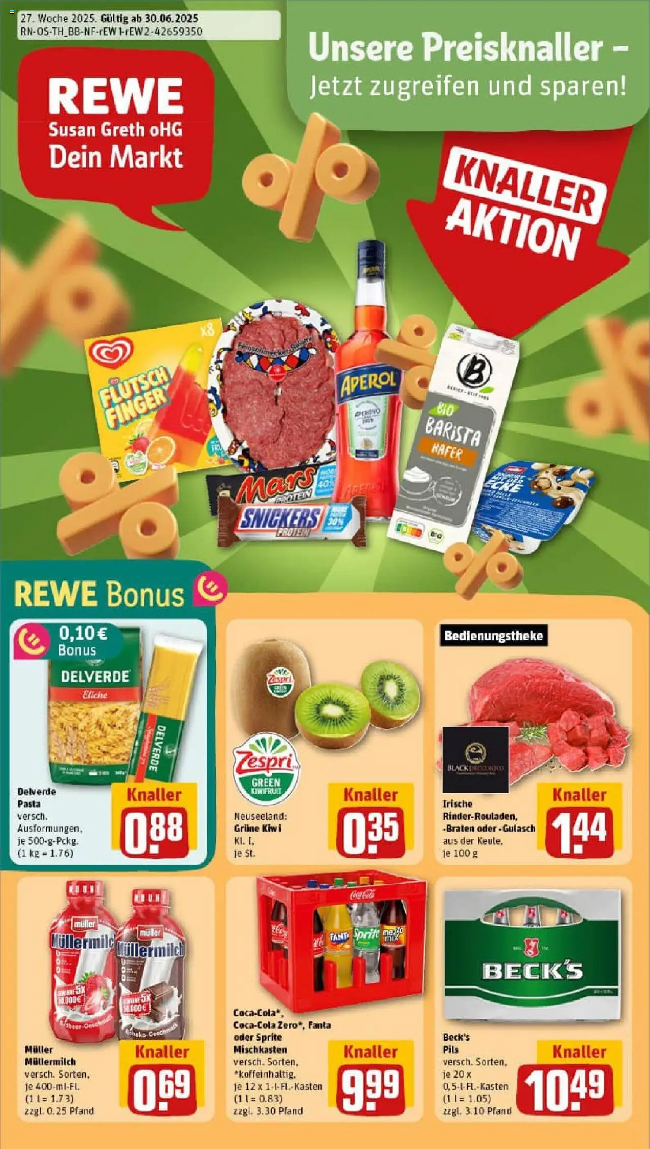 REWE Prospekt ab 29.06.2025 nächste Woche - Prospekt Neuhaus Am Rennweg - Pasta, Gulasch, Kiwi, Mars, Snickers, Fanta, Müllermilch, Pils