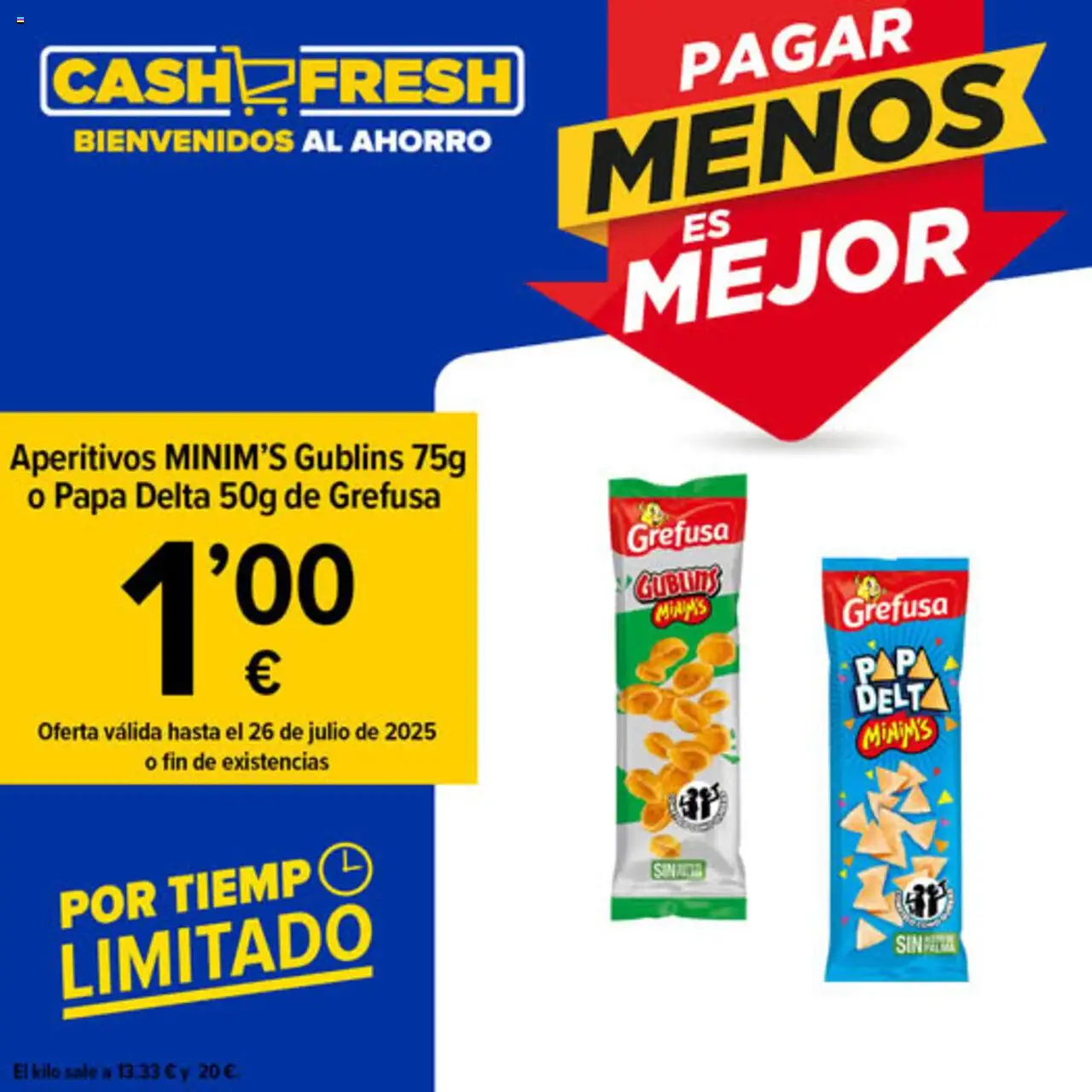 Cash Fresh Folleto > 23/07 - 26/07/2025 > Ofertas