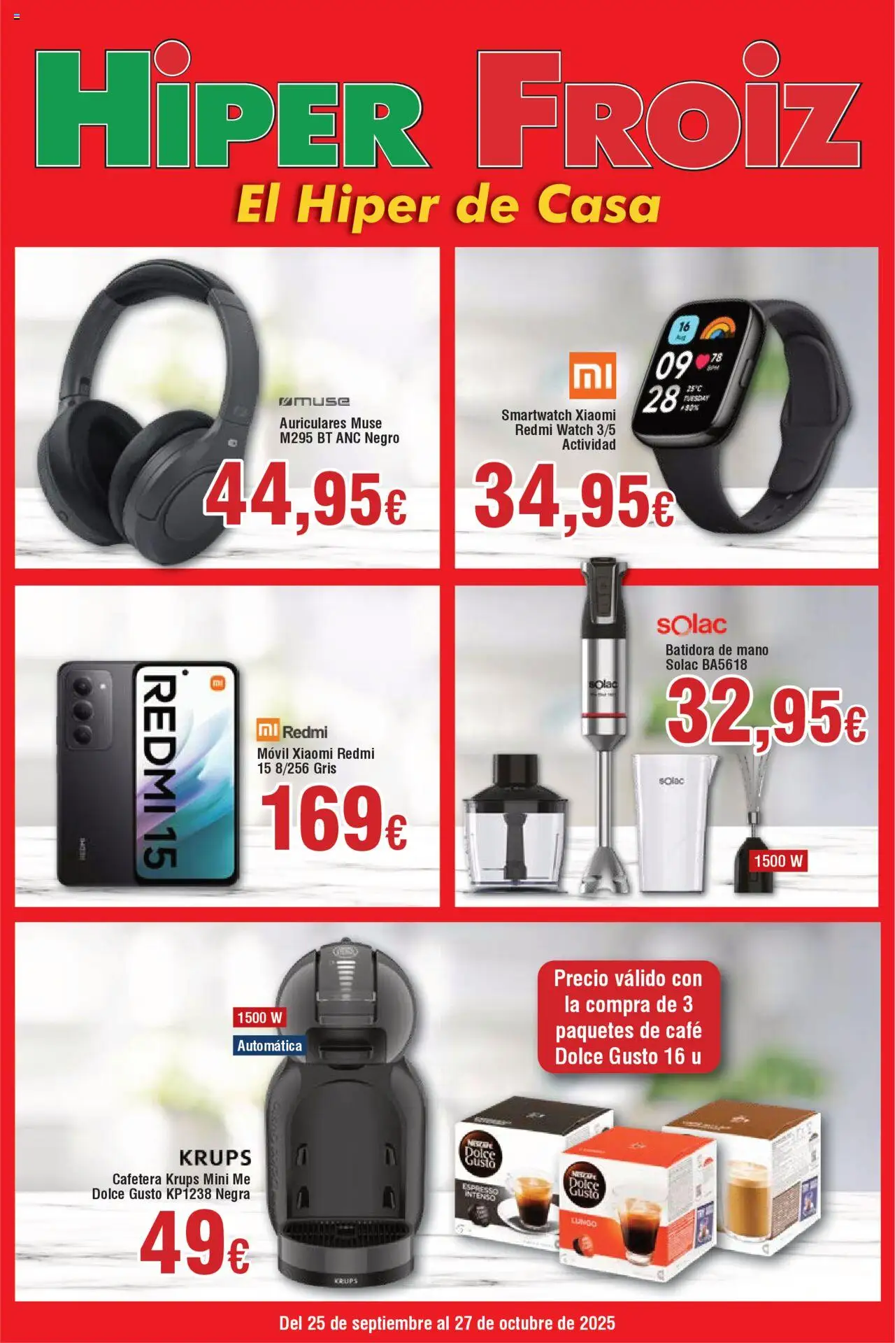 Froiz Hiper Froiz > 25/09 - 27/10/2025 > Ofertas - Café, Móvil, Cafetera, Auriculares, Batidora, Batidora de mano