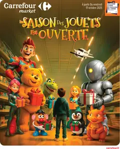 Prévisualisation de La saison des jouets est ouverte du magasin Carrefour Market formulaire valide 17/10/2025