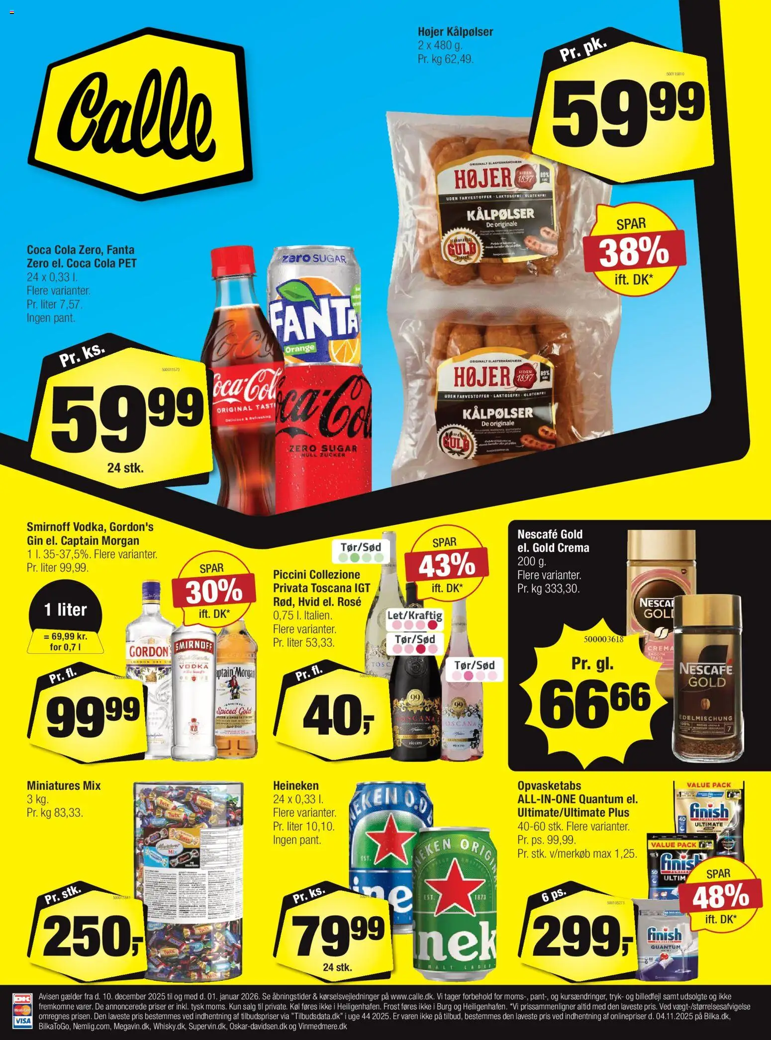 Eksempel på tilbudsavis Tilbudsavis fra butik Calle gyldig fra 10/12/2025 - Coca Cola, Gin, Cola, Vodka, Fanta, Captain Morgan, Gordon's Gin