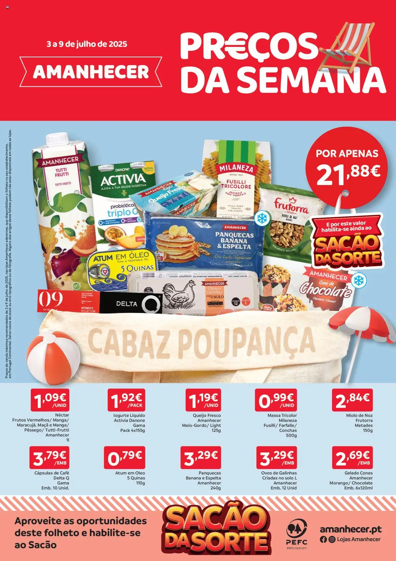 Amanhecer Folheto de 03/07/2025 - catálogo esta semana - página 1 - Espinafres, Cápsulas, Iogurte, Ovos, Óleo, Café, Chocolate, Iogurte liquido