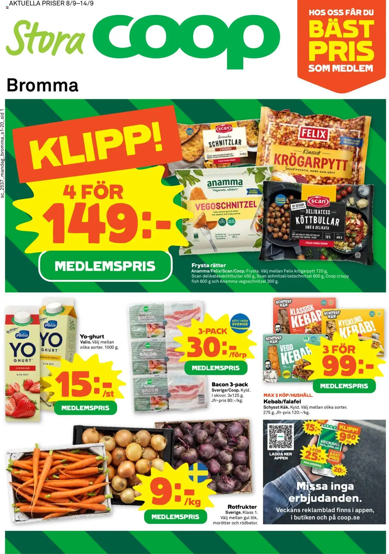 Bromma är giltig 08/09 2025 > Veckans Erbjudanden gäller från 08/09/2025 till 14/09/2025 sidnummer 1