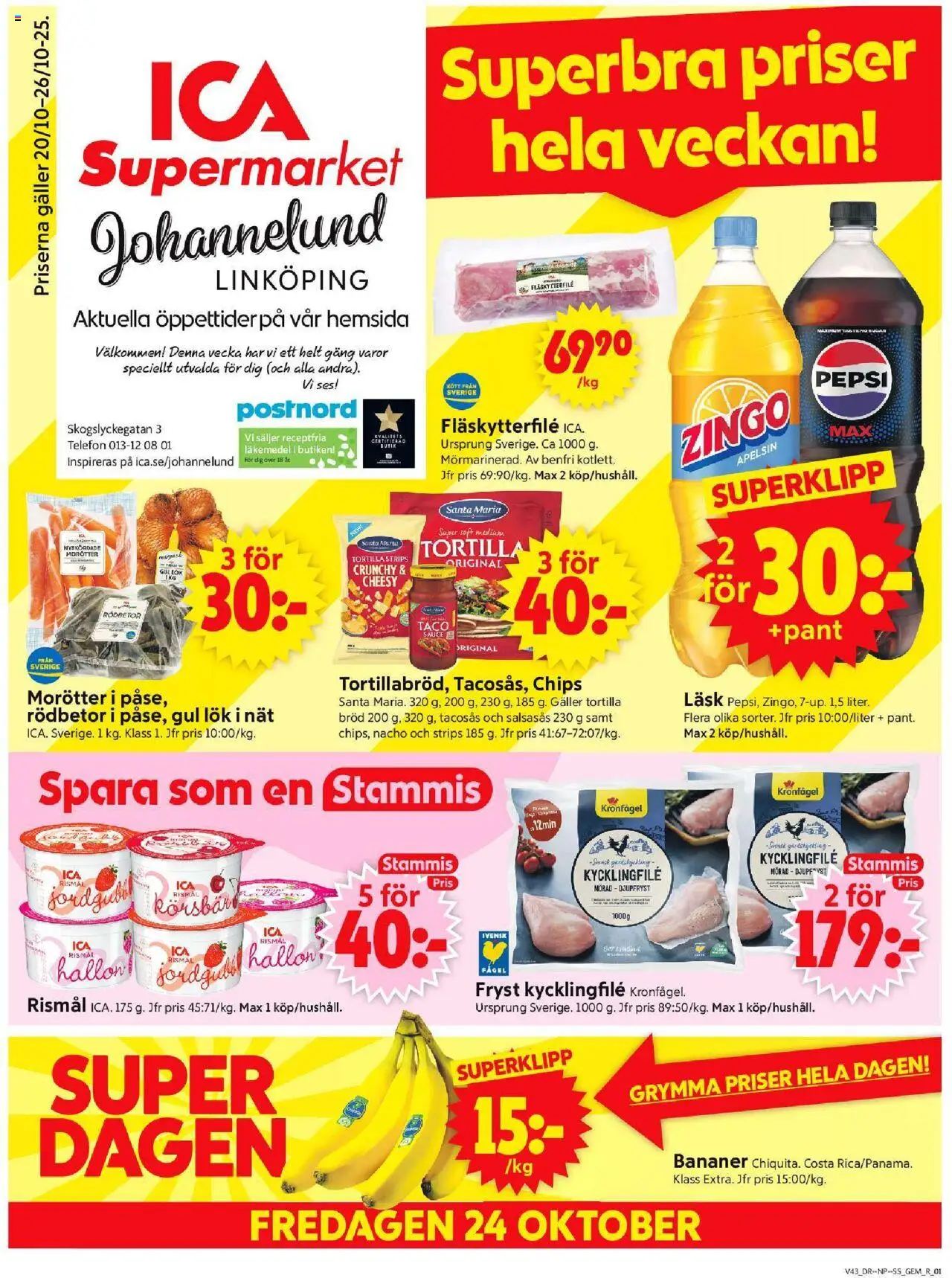Linköping är giltig 20/10 2025 > Veckans Erbjudanden gäller från 20/10/2025 till 26/10/2025 sidnummer 1 - Hallon, Kött, Pepsi, Kycklingfile, Körsbär, Tortilla, Gul lök, Fläskytterfilé