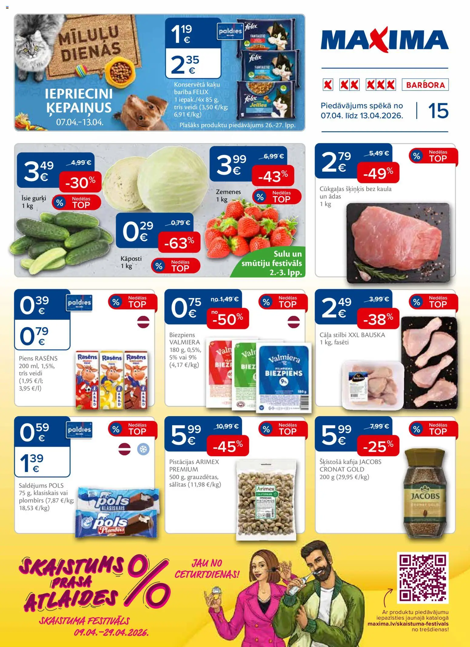 Skatīt Maxima akciju bukletu, derīgs no 07.04.2026.