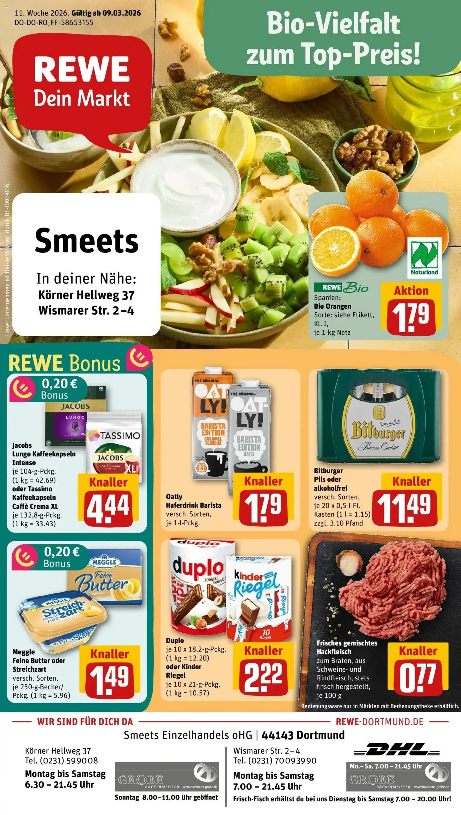 Vorschau von dem Prospekt des Geschäftes Rewe, gültig ab dem 09.03.2026 - Butter, Tassimo, Hackfleisch, Bitburger, Orangen, Meggle butter, Haferdrink, Kinder riegel