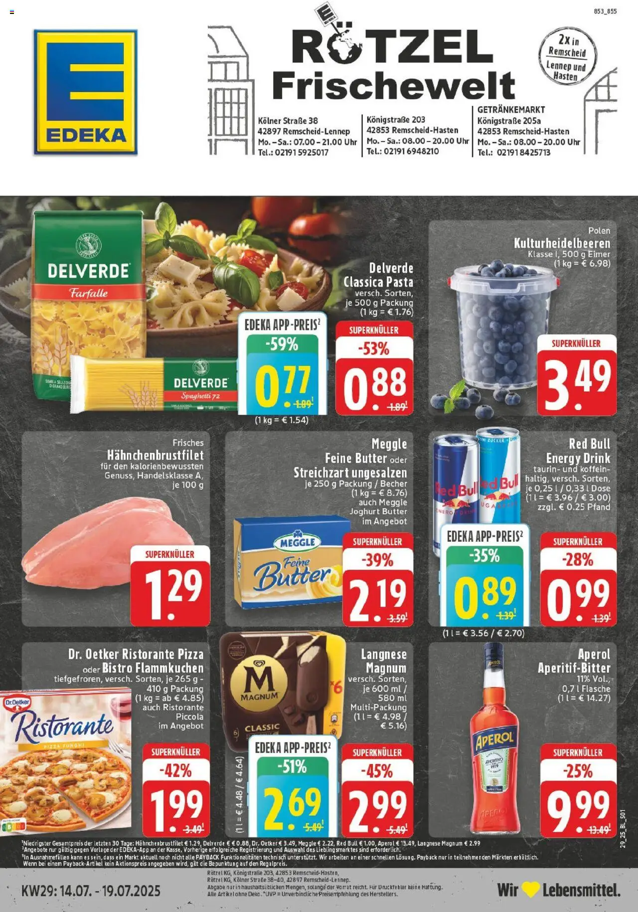 EDEKA Prospekt ab 13.07.2025 - Prospekt Remscheid Online - Butter, Red bull, Aperol, Joghurt, Spaghetti, Zucker, Ristorante, Langnese