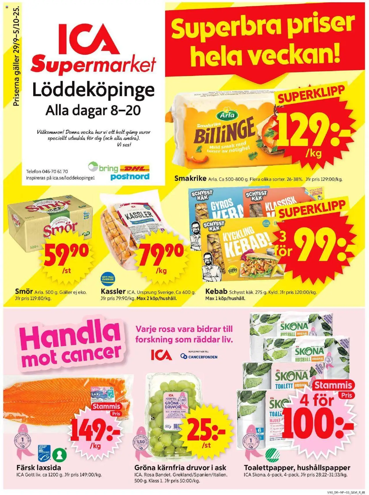 Löddeköpinge är giltig 29/09 2025 > Veckans Erbjudanden gäller från 29/09/2025 till 05/10/2025 sidnummer 1 - Telefon, Toalett, Gyros, Smör, Kassler, Gem, Hushållspapper, Kyckling