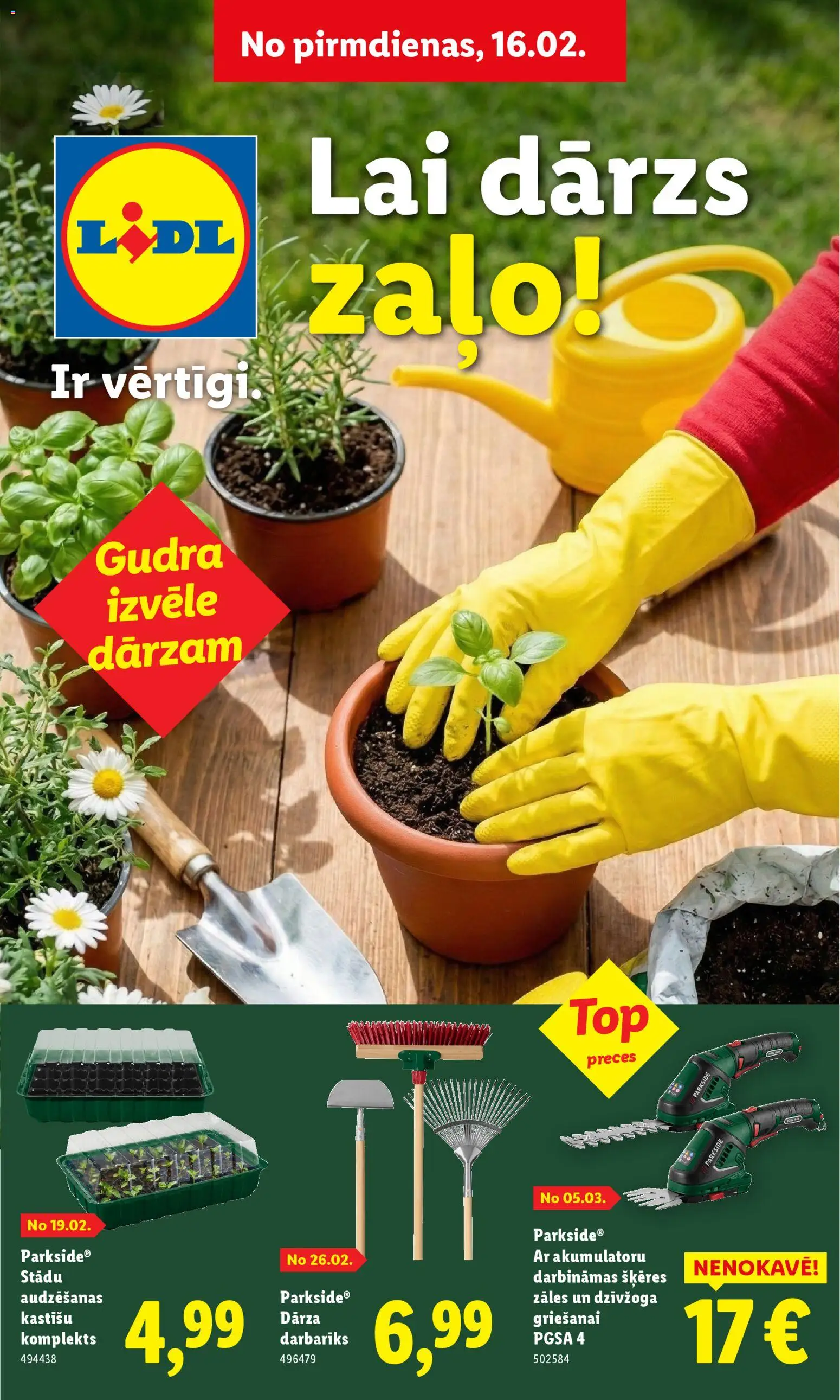 Skatīt Lidl akciju bukletu, derīgs no 16.02.2026.