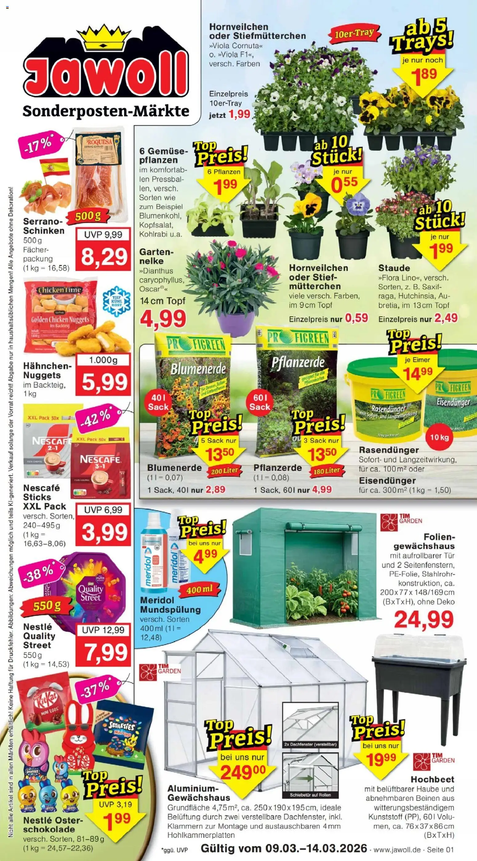 Vorschau von dem Prospekt des Geschäftes Jawoll, gültig ab dem 09.03.2026 - Schokolade, Gemüse, Top, Schinken, Nescafe, Blumenerde, Hahnchen, Stiefmutterchen