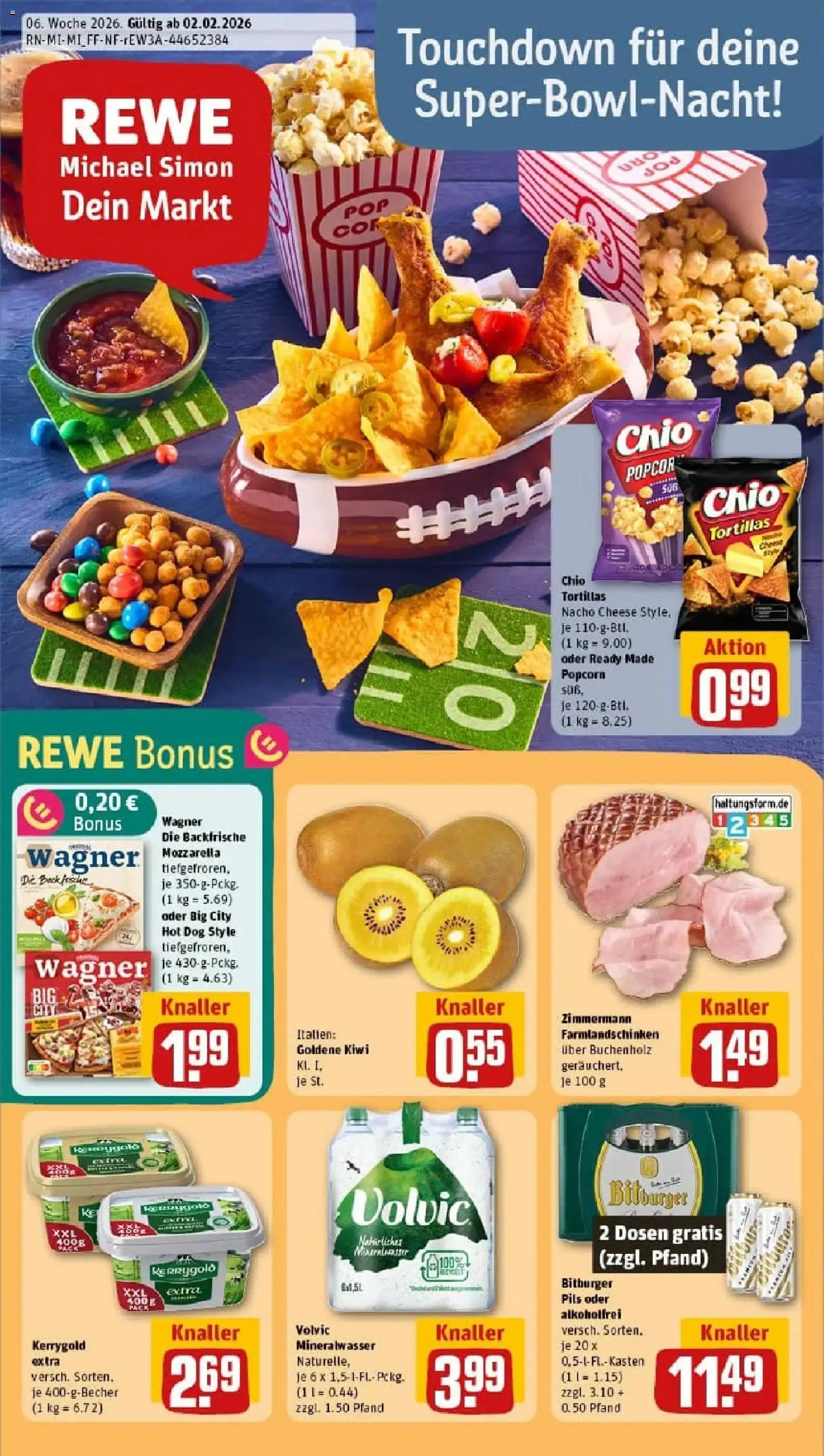 Vorschau von dem Prospekt des Geschäftes Rewe, gültig ab dem 02.02.2026 - Pizza, Butter, Kiwi, Tortillas, Mozzarella, Mineralwasser, Popcorn, Volvic