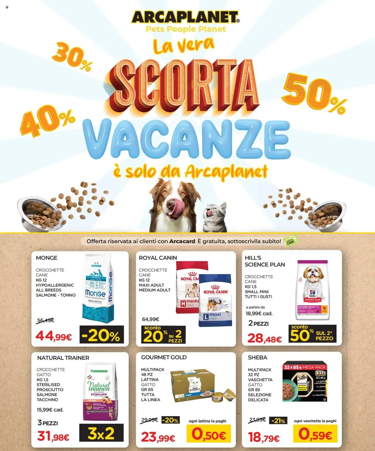 Volantino Arcaplanet valido da 21/07/2025 numero di pagina 1
