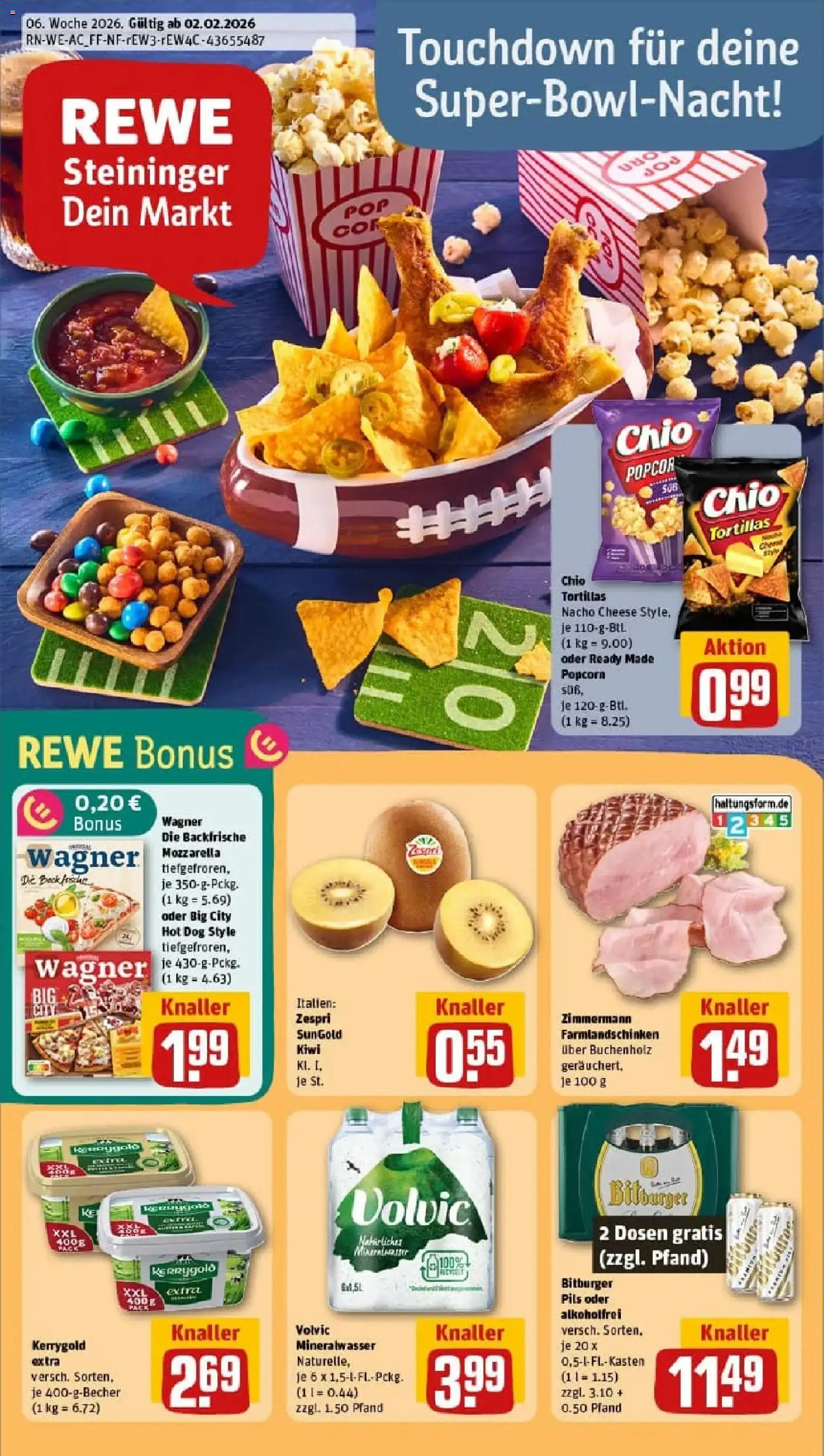 Vorschau von dem Prospekt des Geschäftes Rewe, gültig ab dem 02.02.2026 - Pizza, Butter, Kiwi, Mozzarella, Mineralwasser, Popcorn, Volvic, Chio tortillas