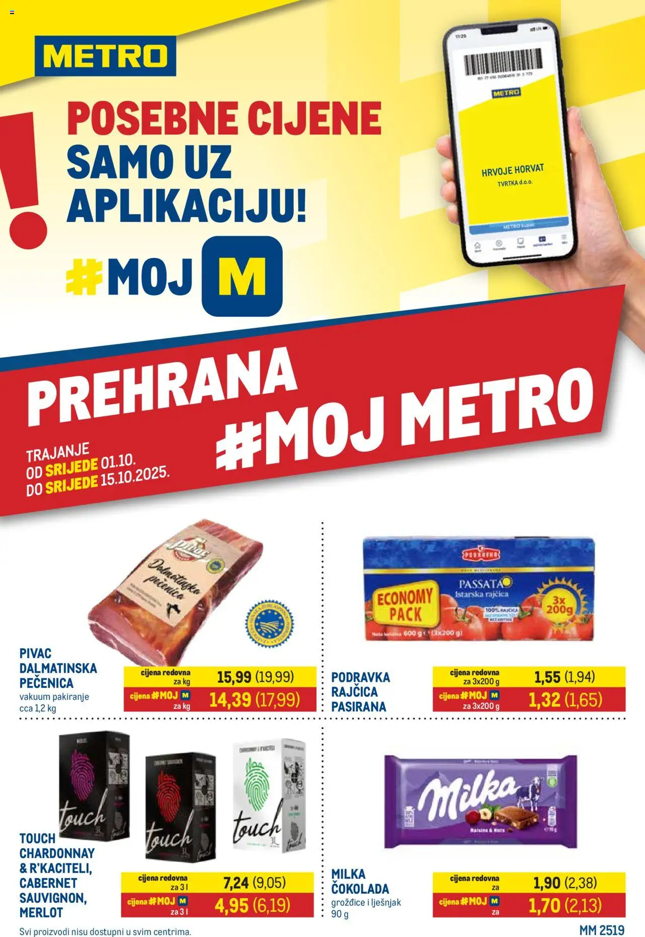 Metro aktualni Katalog vrijedi od 01.10.2025 - tjedna akcija broj stranice 1 - Čokolada, Podravka, Rajčica, Milka čokolada, Lješnjak, Grožđice, Pečenica, Dalmatinska pečenica