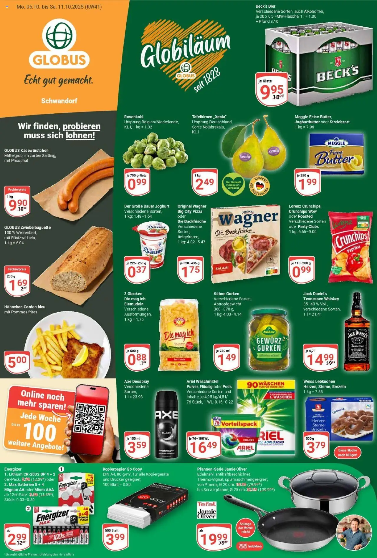 Globus Prospekt ab Montag 06.10.2025 > Prospekt Schwandorf - Butter, Joghurt, Drucker, Pommes frites, Whiskey, Salami, Bauer joghurt, Hahnchen