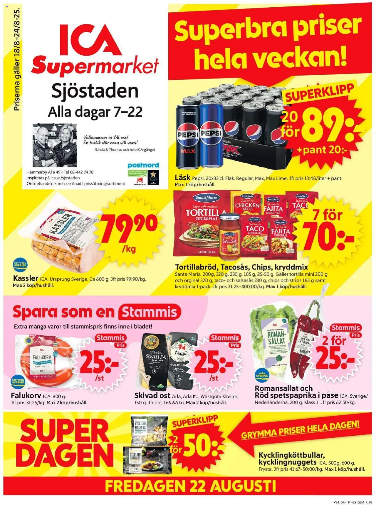 Stockholm är giltig 18/08 2025 > Veckans Erbjudanden gäller från 18/08/2025 till 24/08/2025 sidnummer 1