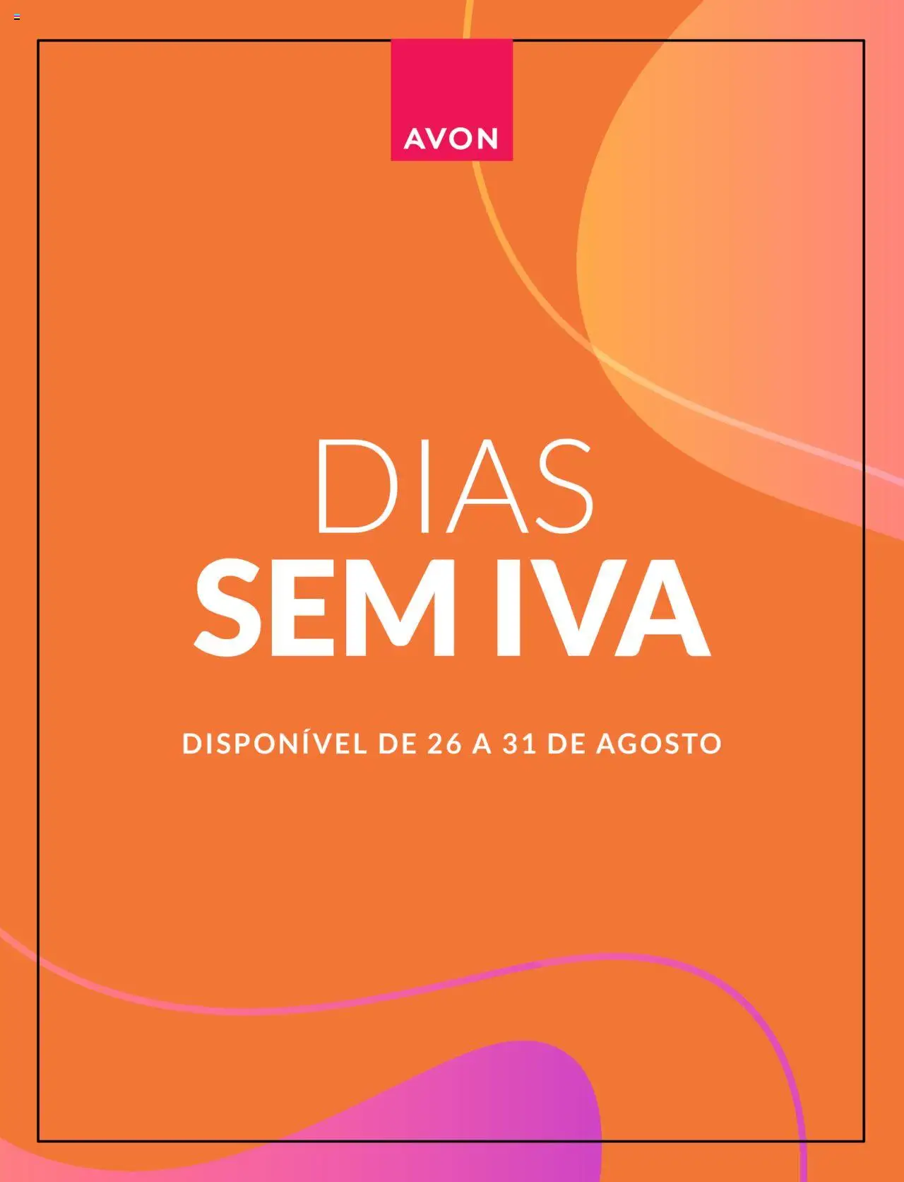 Avon Catálogo de 26/08/2025 > Dias sem iva - página 1