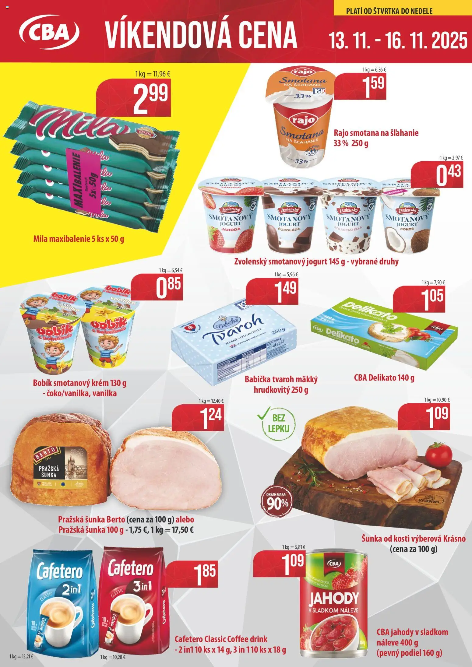 Náhľad CBA Komfos letáku platného od 13.11.2025 - Čokoláda, Tvaroh, Smotana na šľahanie, Jogurt, Šunka, Vanilka, Smotana, Krém