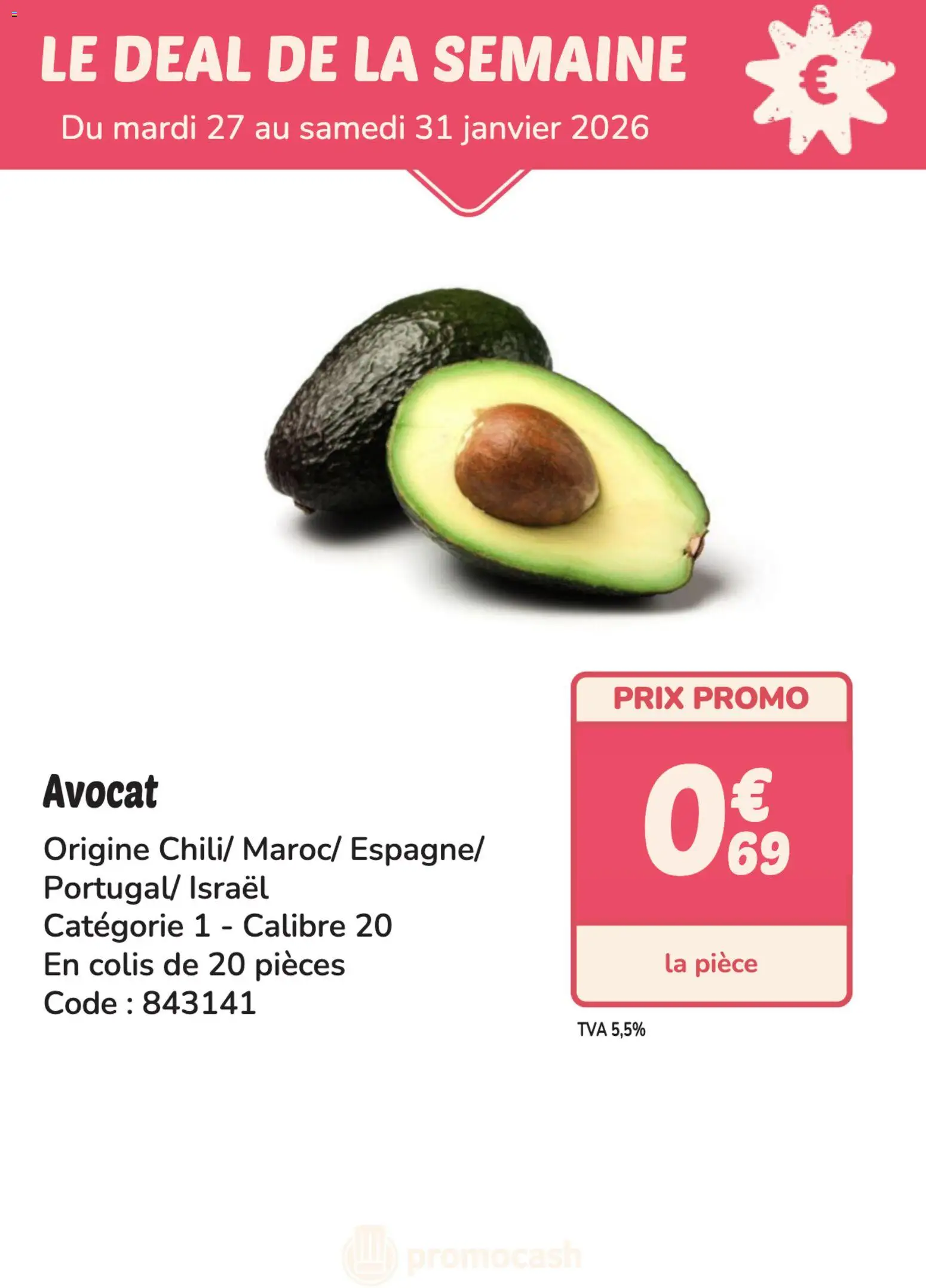 Prévisualisation de Deal de la semaine du magasin Promocash formulaire valide 27/01/2026