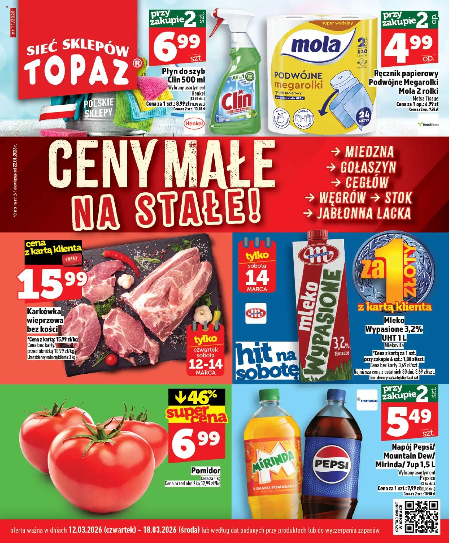 Pogląd gazetki "Topaz gazetka - Ceny małe na stałe" ze sklepu Topaz ważnej od 12.03.2026 - Rolki, Mleko, Pomidor, Pepsi, Karkówka, Karta, Sok, Mleko wypasione