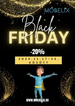 Möbelix - Black Friday megtekintése, amely érvényes 2025.11.17.-től