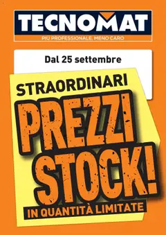 Anteprima dell'opuscolo Straordinari prezzi stock! dal negozio TECNOMAT valido da 24/09/2025