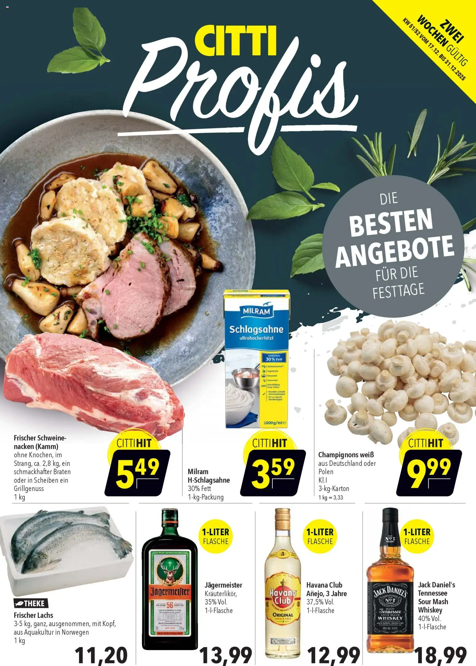 Vorschau von dem Prospekt des Geschäftes CITTI Markt, gültig ab dem 17.12.2025 - Jägermeister, Lachs, Champignons, Schlagsahne, Whiskey, Theke, Milram, Jack Daniel's
