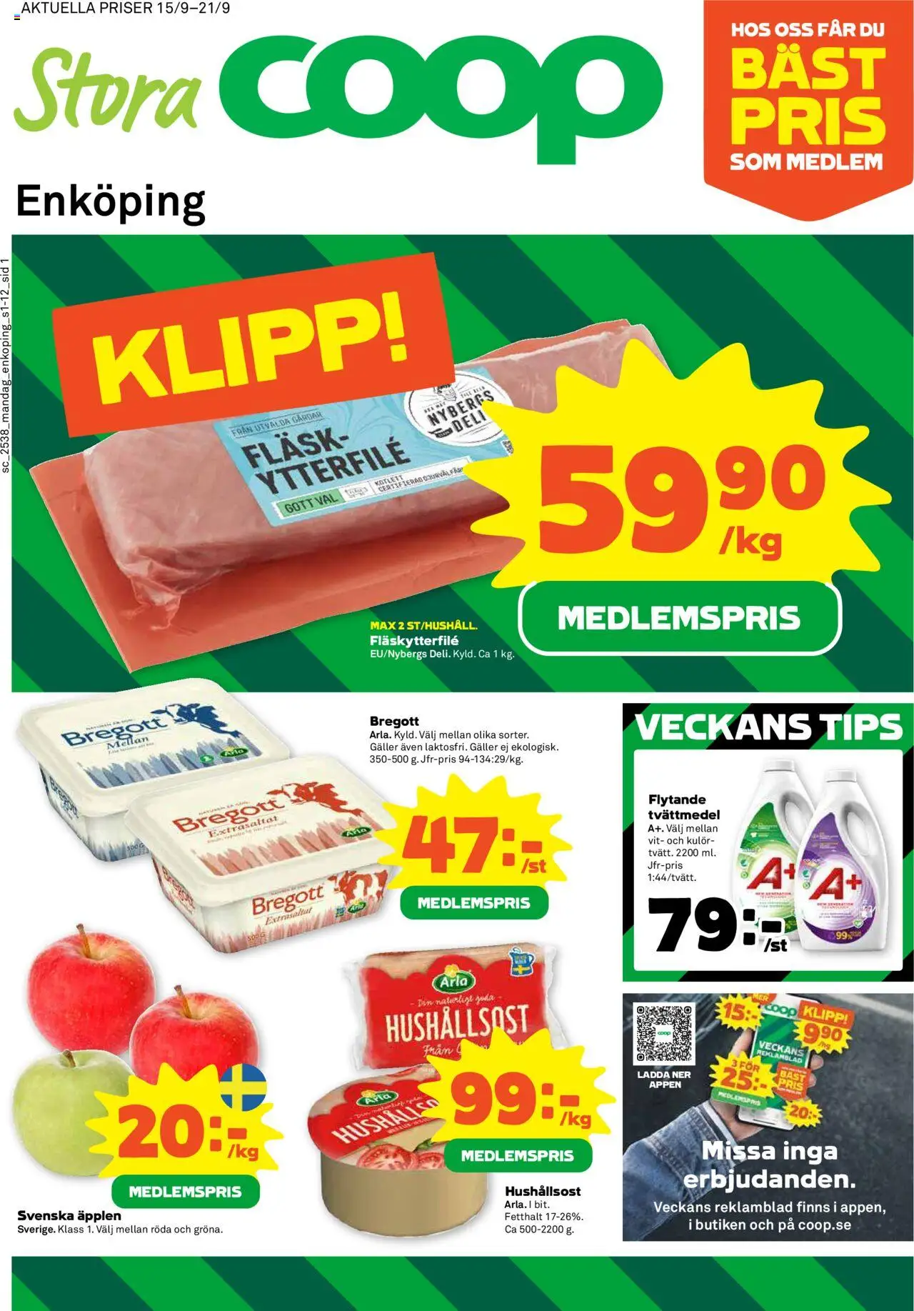 Enköping är giltig 15/09 2025 > Veckans Erbjudanden gäller från 15/09/2025 till 21/09/2025 sidnummer 1