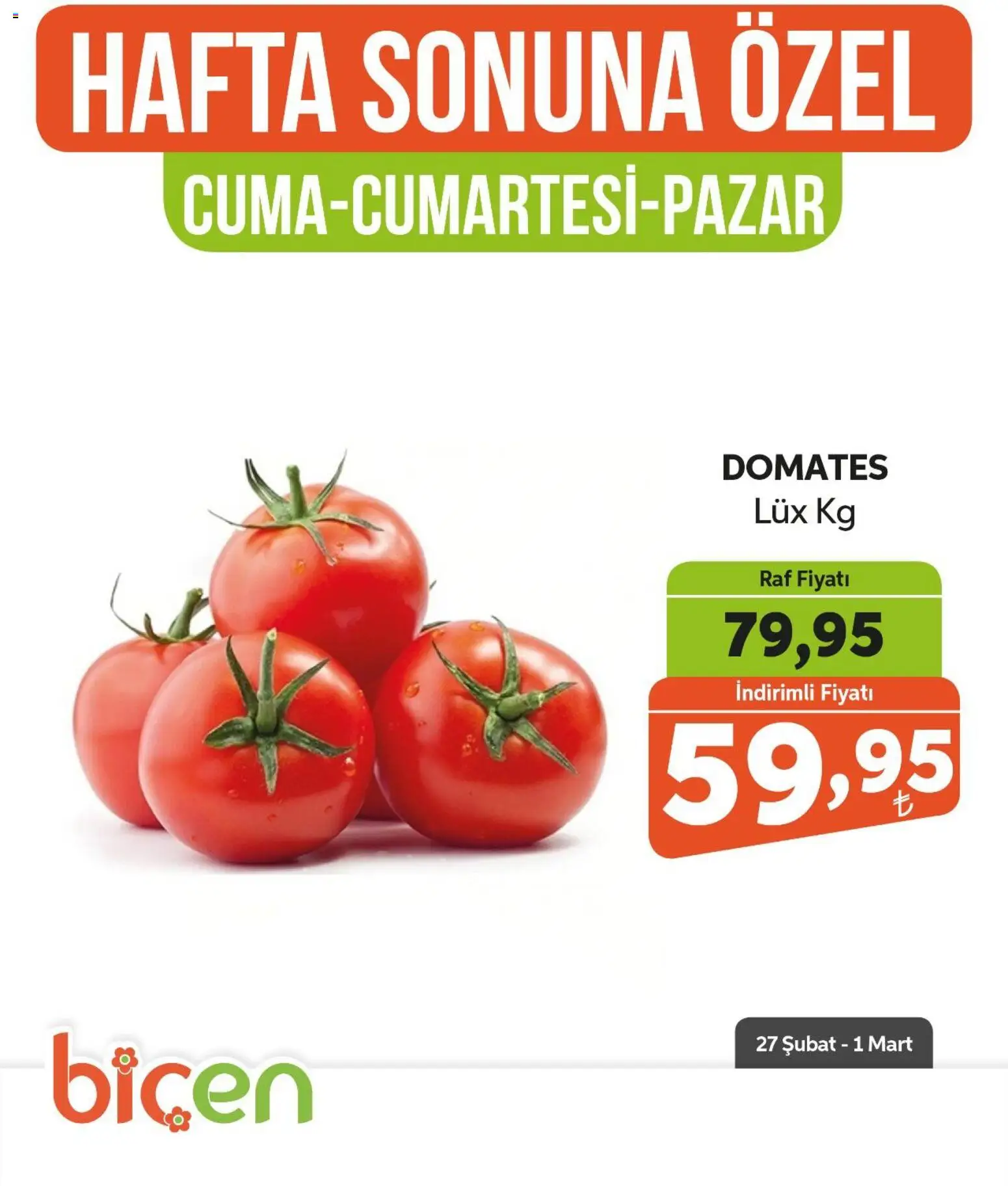 Biçen Market Biçen Market - Hafta Sonuna Özel 27.02.2026 - Broşürünün önizlemesi