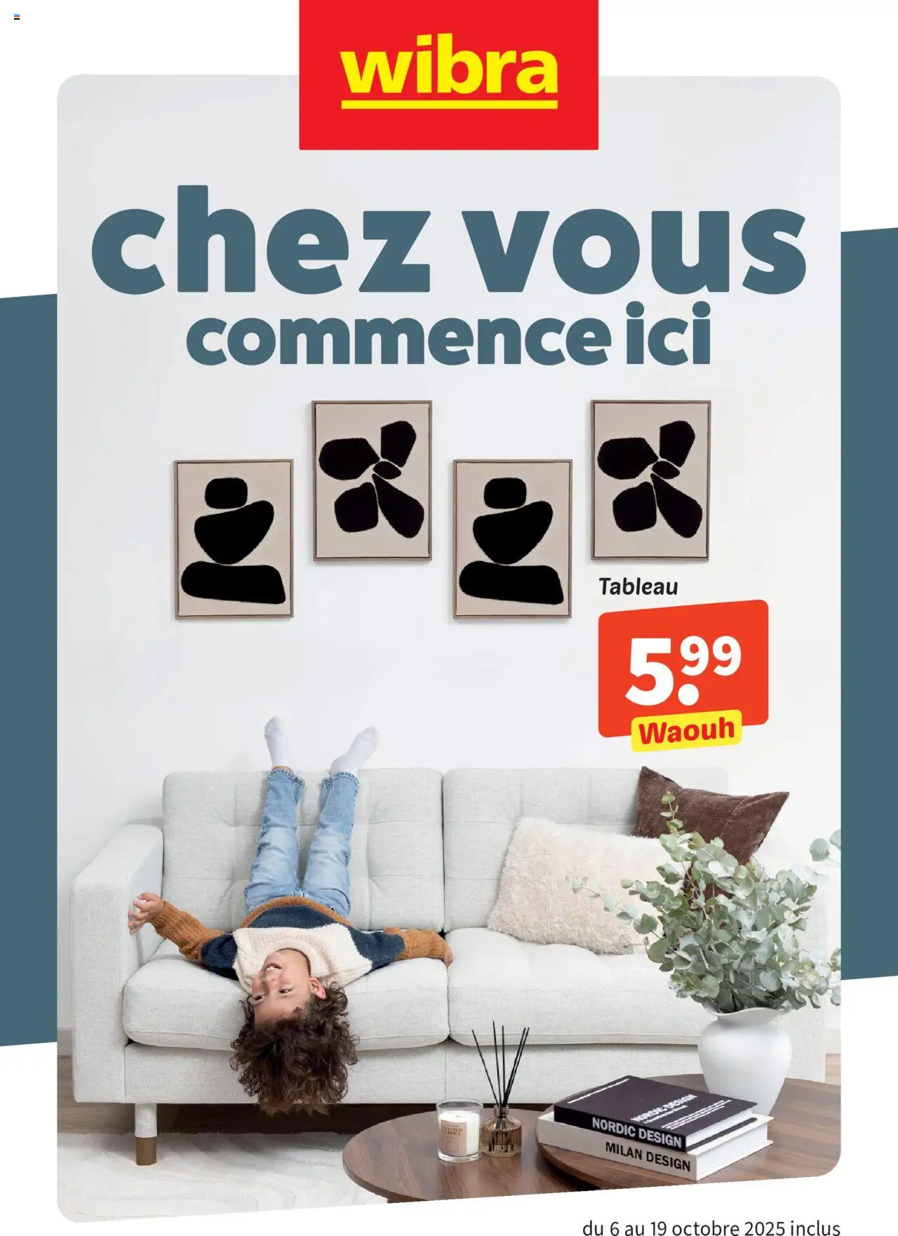 Wibra shop Publicité geldig vanaf 06/10/2025 - Paginanummer 1